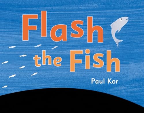 Beispielbild fr Flash the Fish zum Verkauf von Better World Books