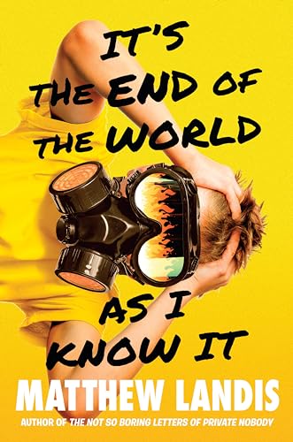 Beispielbild fr It's the End of the World as I Know It zum Verkauf von Better World Books