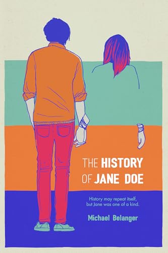 Beispielbild fr The History of Jane Doe zum Verkauf von Better World Books