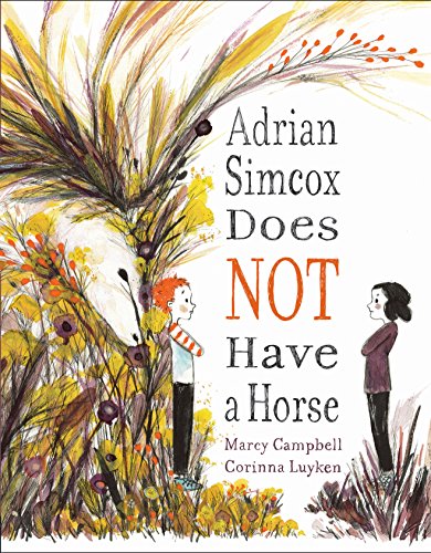 Stock image for Adrian Simcox Does NOT Have a Horse for sale by SecondSale