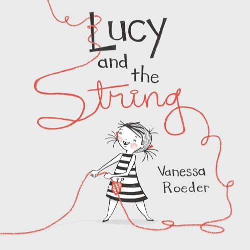 Beispielbild fr Lucy and the String zum Verkauf von BooksRun