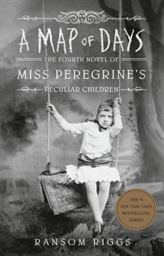 Beispielbild fr A Map of Days (Miss Peregrine's Peculiar Children) zum Verkauf von Reliant Bookstore