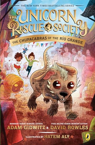 Beispielbild fr The Chupacabras of the R?o Grande (The Unicorn Rescue Society) zum Verkauf von SecondSale