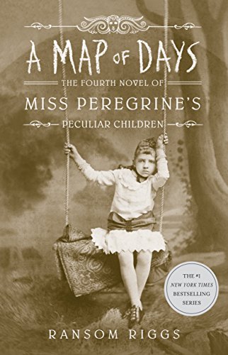 Stock image for A Map of Days (Miss Peregrine's Peculiar Children) for sale by ZBK Books