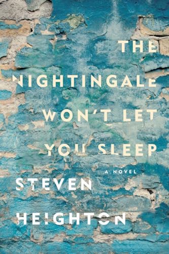 Imagen de archivo de The Nightingale Won't Let You Sleep a la venta por Better World Books