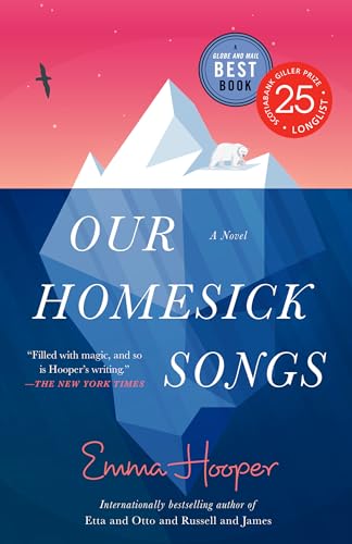 9780735232730: Our Homesick Songs