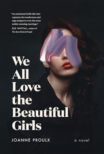 Beispielbild fr We All Love the Beautiful Girls zum Verkauf von Better World Books: West