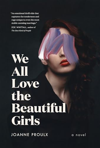 Stock image for We All Love the Beautiful Girls for sale by Better World Books: West