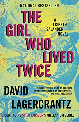 Beispielbild fr The Girl Who Lived Twice: A Lisbeth Salander novel, continuing Stieg Larsson's M zum Verkauf von SecondSale