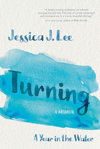 9780735233263: Turning: A Year in the Water