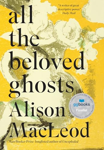 Stock image for All the Beloved Ghosts for sale by CARDINAL BOOKS  ~~  ABAC/ILAB