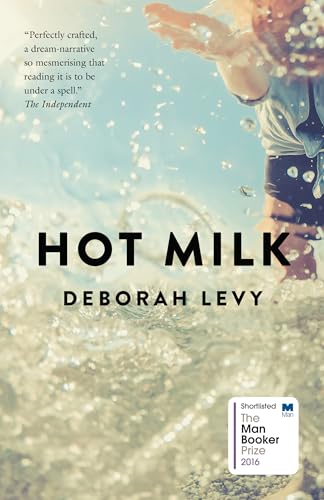 Stock image for Hot Milk for sale by Better World Books: West