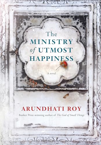 Stock image for The Ministry of Utmost Happiness: A Novel for sale by Hourglass Books