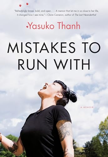 Stock image for Mistakes to Run With: A Memoir for sale by SecondSale