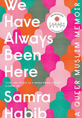 Beispielbild fr We Have Always Been Here: A Queer Muslim Memoir zum Verkauf von Wonder Book
