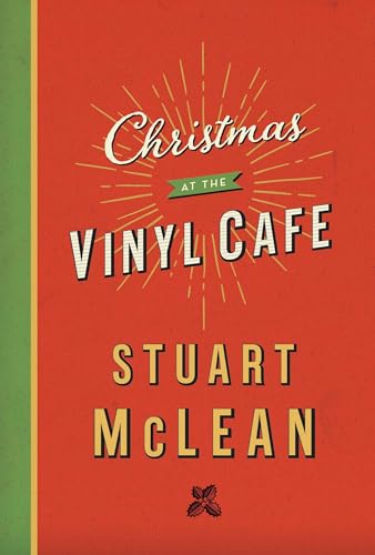 Imagen de archivo de Christmas at the Vinyl Cafe a la venta por Better World Books