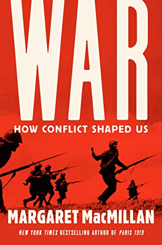 Imagen de archivo de War: How Conflict Shaped Us a la venta por Montreal Books