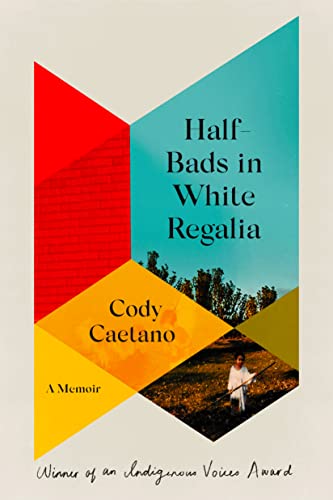 Beispielbild fr Half-Bads in White Regalia: A Memoir zum Verkauf von SecondSale