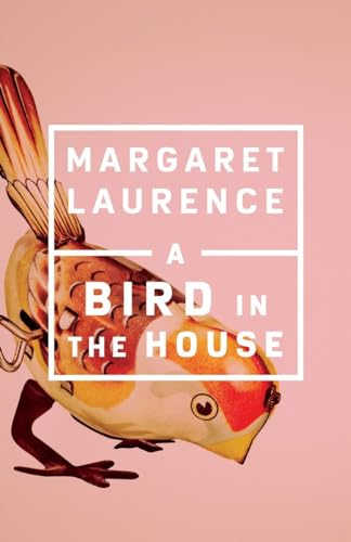 Stock image for A Bird in the House: Penguin Modern Classics Edition for sale by HPB-Emerald