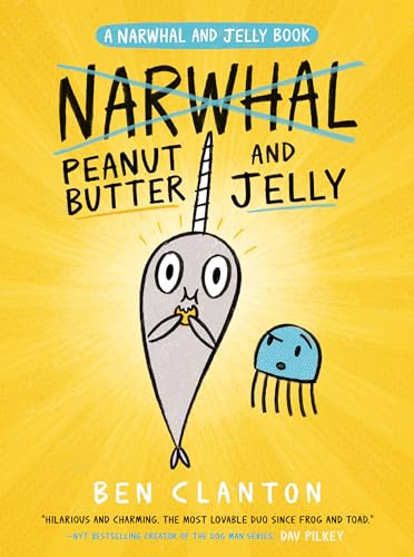 Stock image for Peanut Butter and Jelly (A Narwhal and Jelly Book #3) for sale by SecondSale