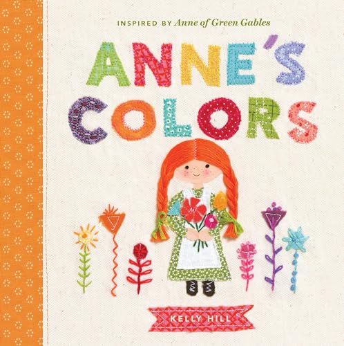 Imagen de archivo de Anne's Colors : Inspired by Anne of Green Gables a la venta por Better World Books: West