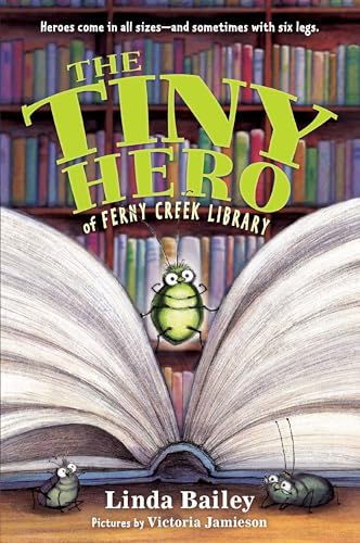 Imagen de archivo de The Tiny Hero of Ferny Creek Library a la venta por Better World Books: West