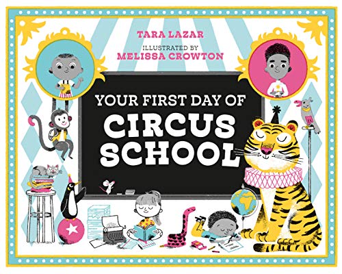 Beispielbild fr Your First Day of Circus School zum Verkauf von Zoom Books Company