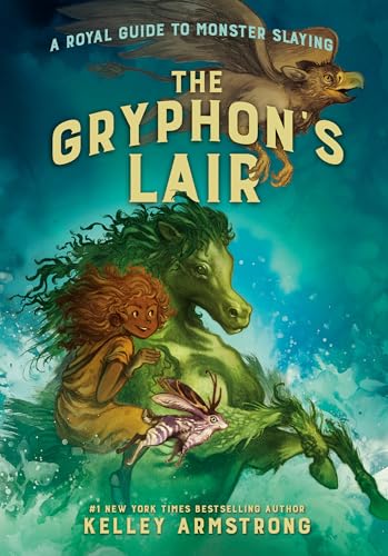 Imagen de archivo de The Gryphon's Lair: Royal Guide to Monster Slaying, Book 2 (A Royal Guide to Monster Slaying) a la venta por More Than Words