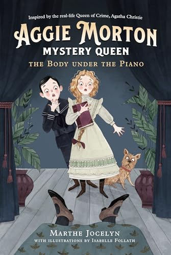 Beispielbild fr Aggie Morton, Mystery Queen: The Body under the Piano zum Verkauf von Better World Books