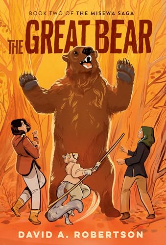 Beispielbild fr The Great Bear: The Misewa Saga, Book Two zum Verkauf von Zoom Books Company