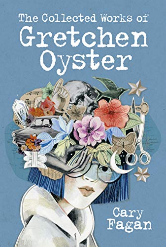 Beispielbild fr The Collected Works of Gretchen Oyster zum Verkauf von ThriftBooks-Dallas
