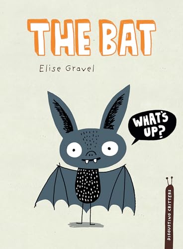 Beispielbild fr The Bat: 8 (Disgusting Critters) zum Verkauf von WorldofBooks
