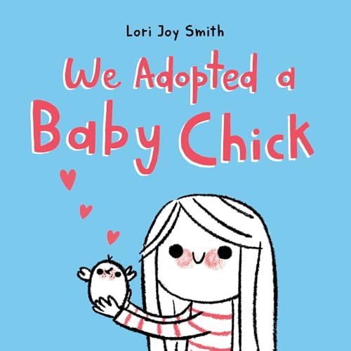 Beispielbild fr We Adopted A Baby Chick zum Verkauf von Blackwell's