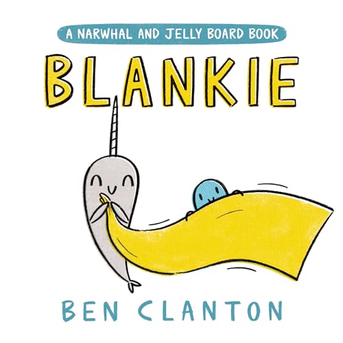 Stock image for Blankie (A Narwhal and Jelly Board Book) (A Narwhal and Jelly Book) for sale by Dream Books Co.