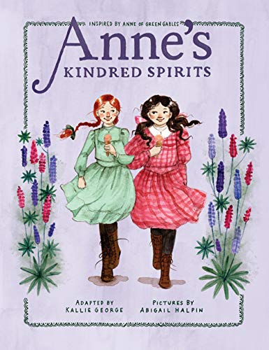 Beispielbild fr Anne's Kindred Spirits: Inspired by Anne of Green Gables (An Anne Chapter Book) zum Verkauf von BooksRun