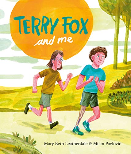 Stock image for Terry Fox and Me for sale by Better World Books