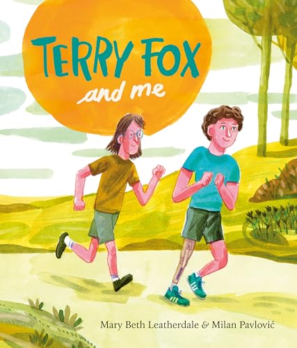 Stock image for Terry Fox and Me for sale by Zoom Books Company