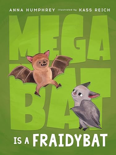 Beispielbild fr Megabat Is a Fraidybat zum Verkauf von Zoom Books Company