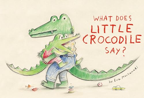 Imagen de archivo de What Does Little Crocodile Say? a la venta por ThriftBooks-Dallas