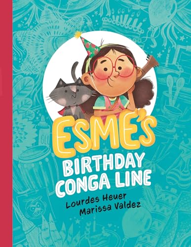 Beispielbild fr Esme's Birthday Conga Line zum Verkauf von Better World Books