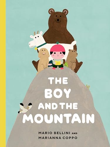 Beispielbild fr The Boy and the Mountain zum Verkauf von BooksRun