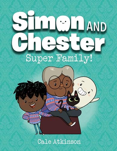 Beispielbild fr Super Family! (Simon and Chester Book #3) zum Verkauf von Better World Books