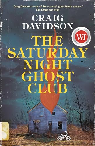 Imagen de archivo de The Saturday Night Ghost Club: A Novel a la venta por ThriftBooks-Dallas