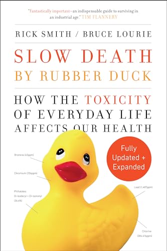 Imagen de archivo de Slow Death by Rubber Duck Fully Expanded and Updated a la venta por Goodwill Southern California