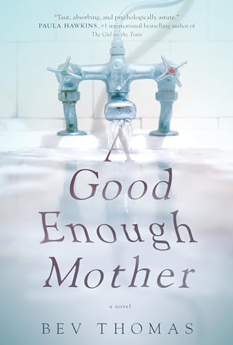 9780735276710: A Good Enough Mother