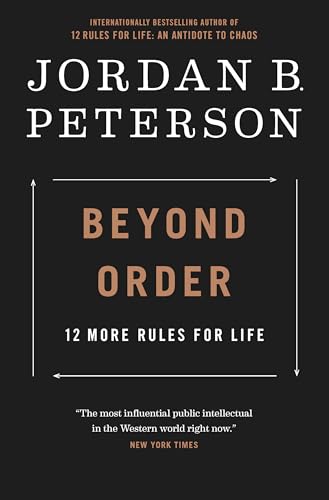 Beispielbild fr Beyond Order: 12 More Rules for Life zum Verkauf von Zoom Books Company