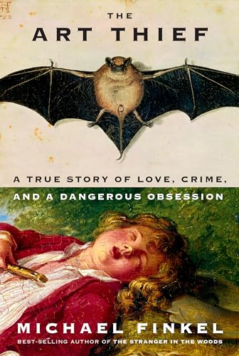 Imagen de archivo de The Art Thief: A True Story of Love, Crime, and a Dangerous Obsession a la venta por ThriftBooks-Atlanta