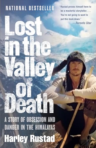 Beispielbild fr Lost in the Valley of Death: A Story of Obsession and Danger in the Himalayas zum Verkauf von Better World Books