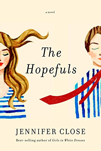 Imagen de archivo de The Hopefuls: A novel a la venta por SecondSale