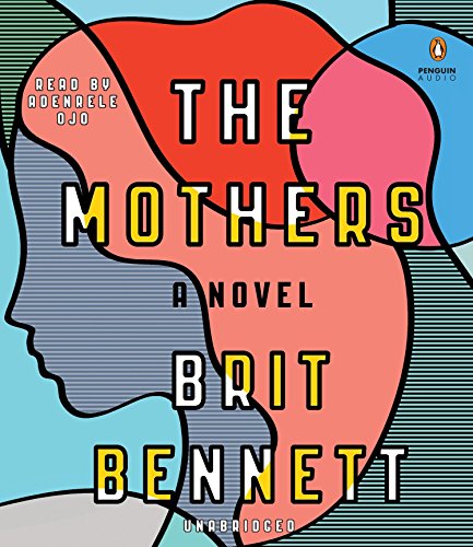 Beispielbild fr The Mothers: A Novel zum Verkauf von SecondSale